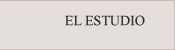 EL ESTUDIO